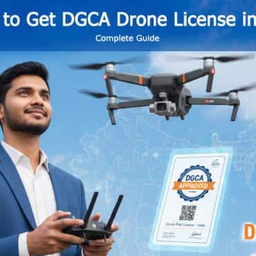 How to Get DGCA Drone License in India (2026 Complete Guide)